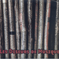 LES DISEURS DE MUSIQUE